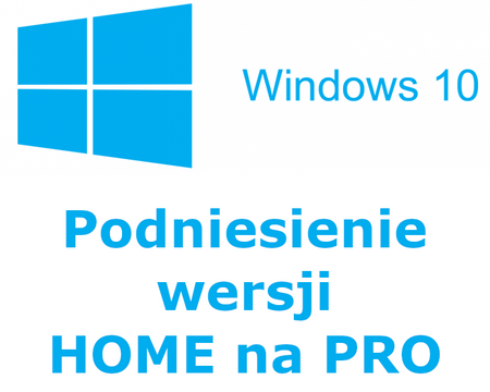 Podniesienie systemu Windows z wersji Home na PRO